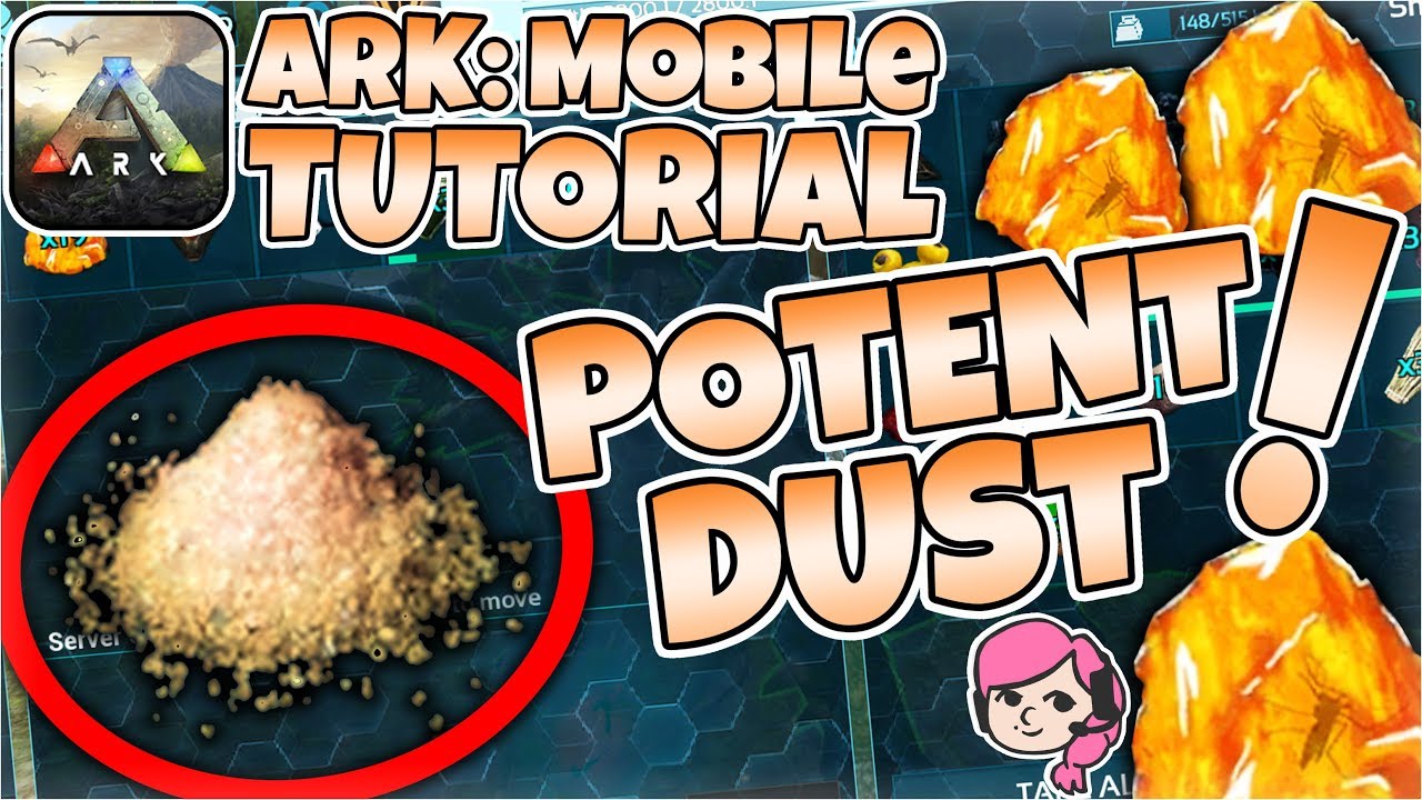 EVERYTHING YOU NEED TO KNOW ABOUT POTENT DUST! | Potent Dust Crafting Tutorial | ARK: Mobile