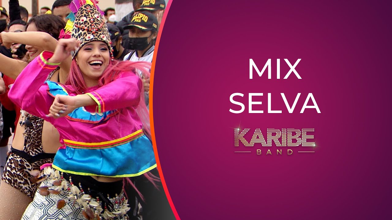 Karibe Band - Mix Toadas, Selva - Domingos de Fiesta 2022