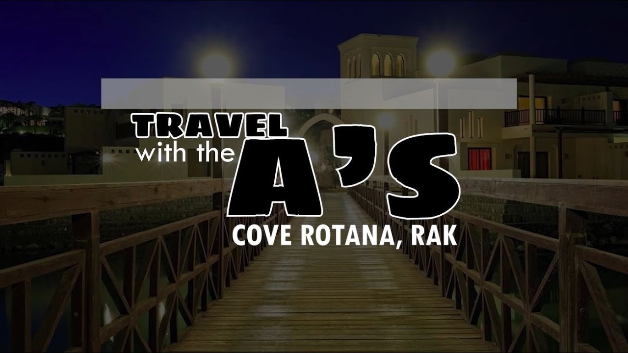 Travel Arevalo - Overnight Stay at Cove Rotana Ras Al Khaimah