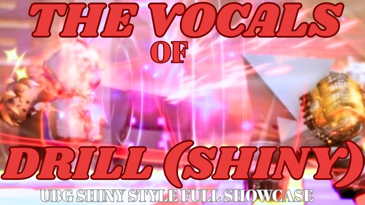 The VOCALS of DRILL (SHINY) - UBG 