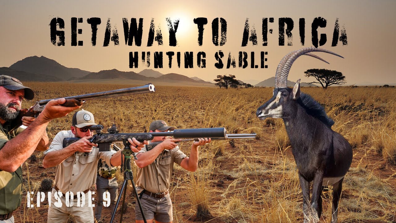Getaway To Africa – Episode 9: Sable Hunt in Southern Africa