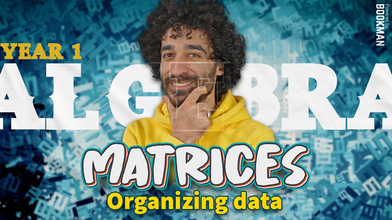 Math | senior 1 second term 2023 | lesson 1 | Organizing data in matrices | Algebra | مستر محمد خضر