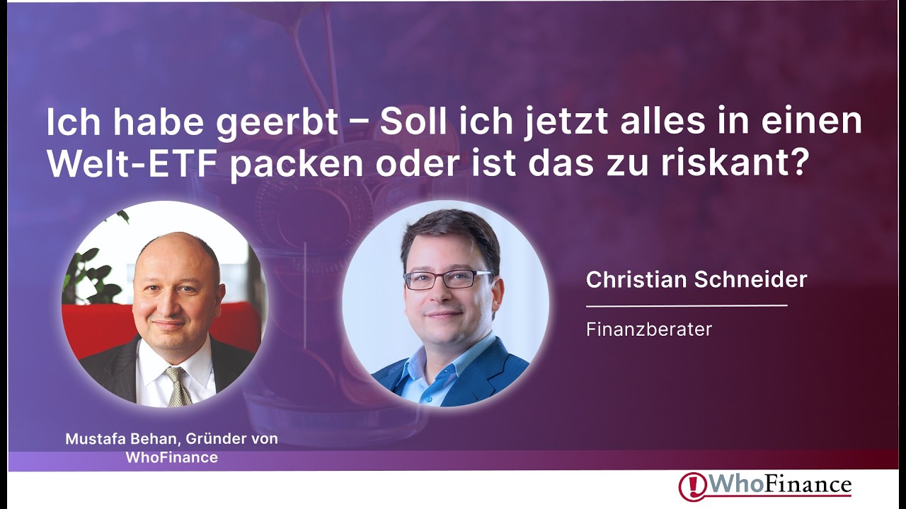 Geerbt – und jetzt? 💰 Alles in den Welt-ETF oder lieber abwarten? | Experten-Talk
