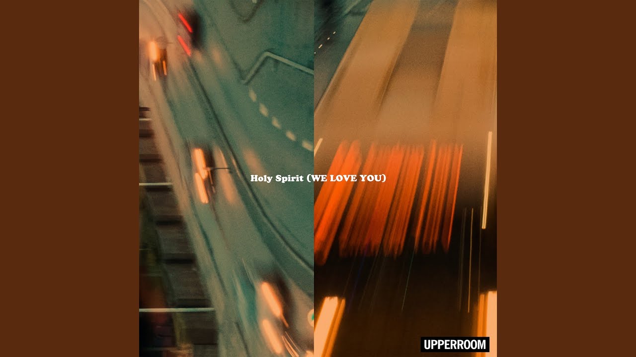 Holy Spirit (We Love You) (Live)