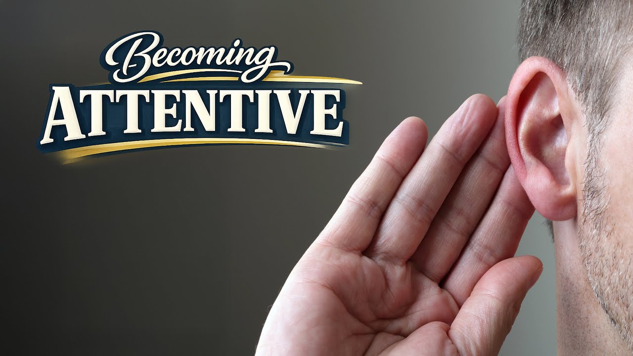 Becoming Attentive