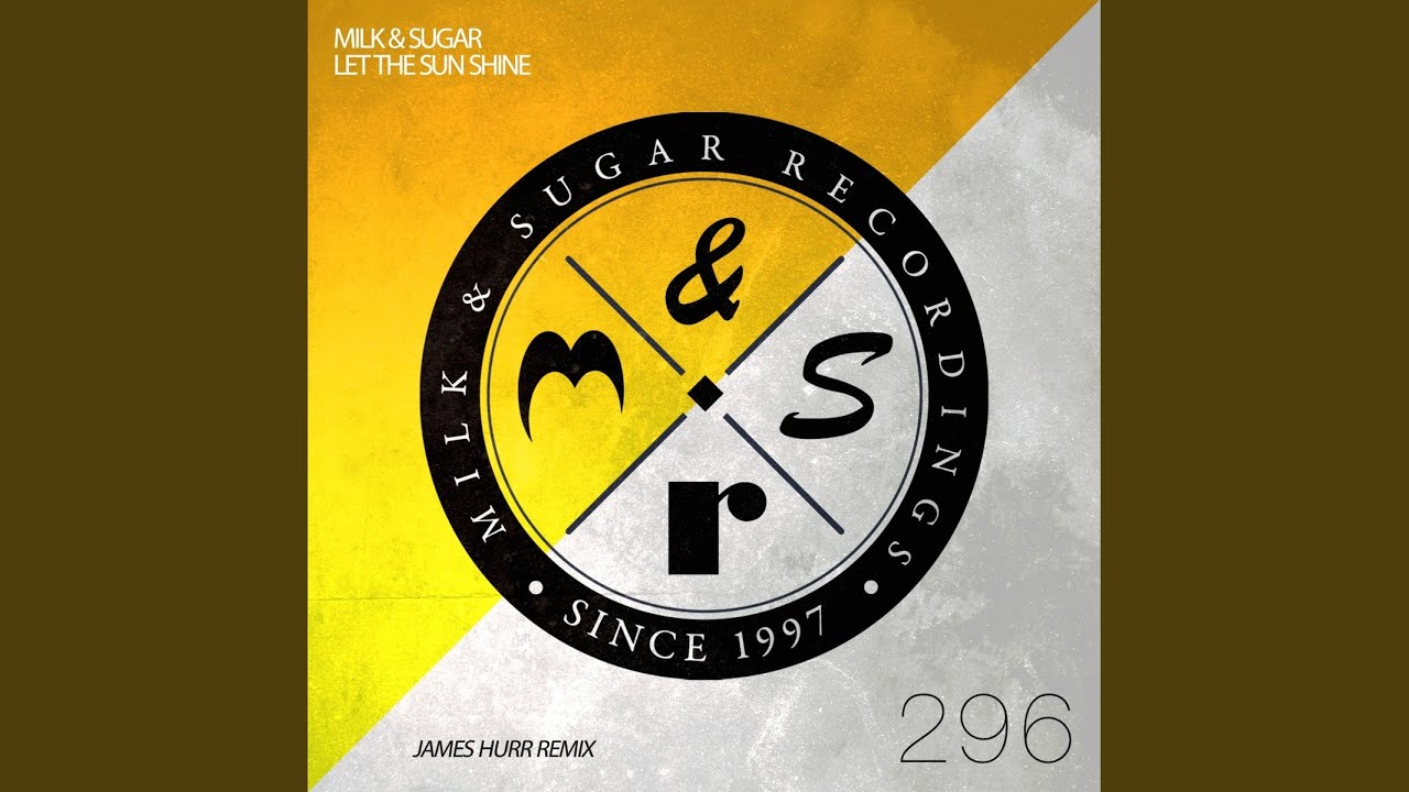 Let the Sun Shine (James Hurr Scorchio Extended Mix)