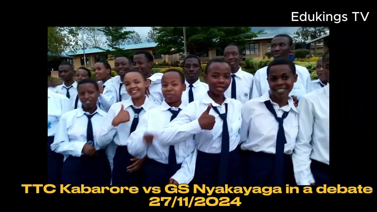 Debate highlights-TTC KABARORE vs GS NYAKAYAGA