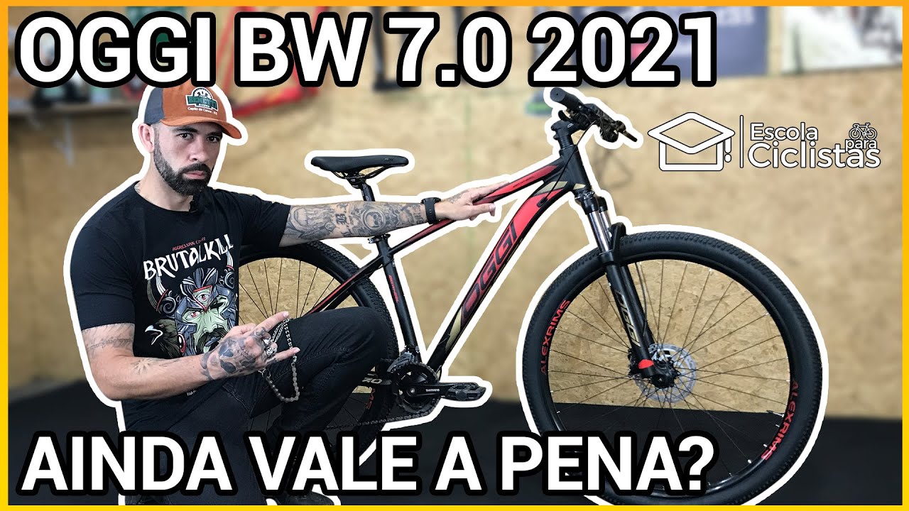 Oggi BIG WHEEL 7.0 2021 - Ainda vale a pena!?