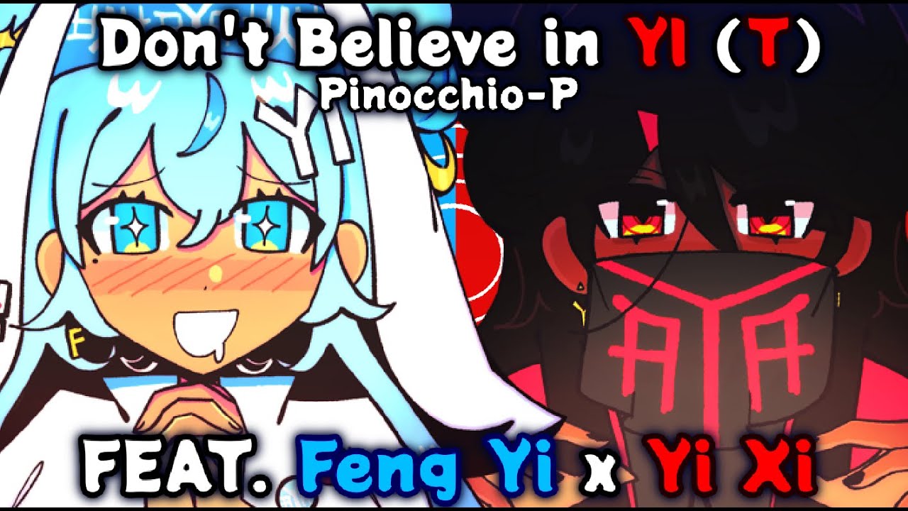 【Feng Yi x Yi Xi】Don't Believe in T (YI)【SynthV Cover】