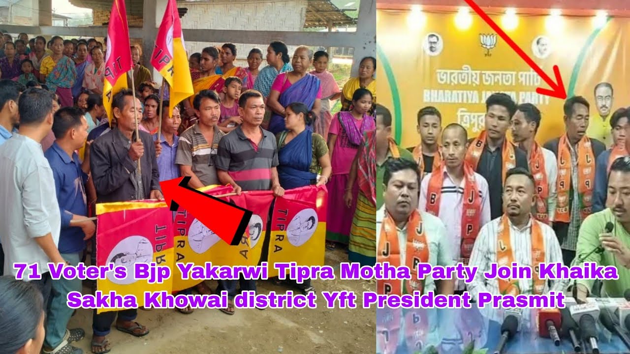 71 Voter's Bjp Yakarwi Tipra Motha Party Join Khaika Sakha Khowai district Yft President Prasmit.