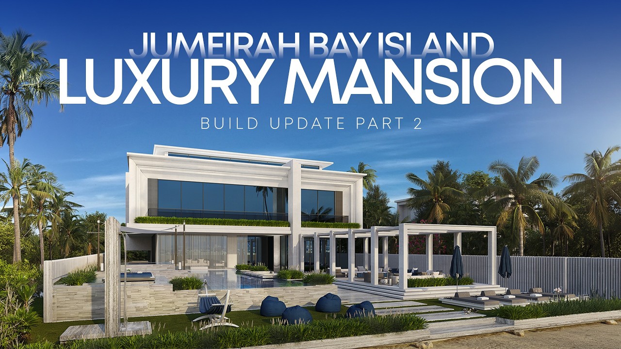 Dubai&rsquo;s Ultra Luxury Villa Build Update | Jumeirah Bay Island Mansion Progress Tour