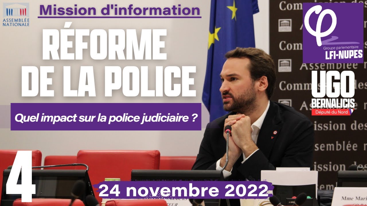 Y. BAUZIN, S. DUCHATEL, C. BERTRAND - Audition #4 de la mission d'information police judiciaire