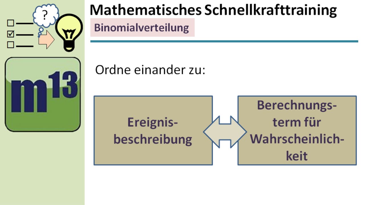 Binomialverteilung - Beliebte Aufgabe: Wahrscheinlichkeit Berechnungsterm zuordnen | MST Serie