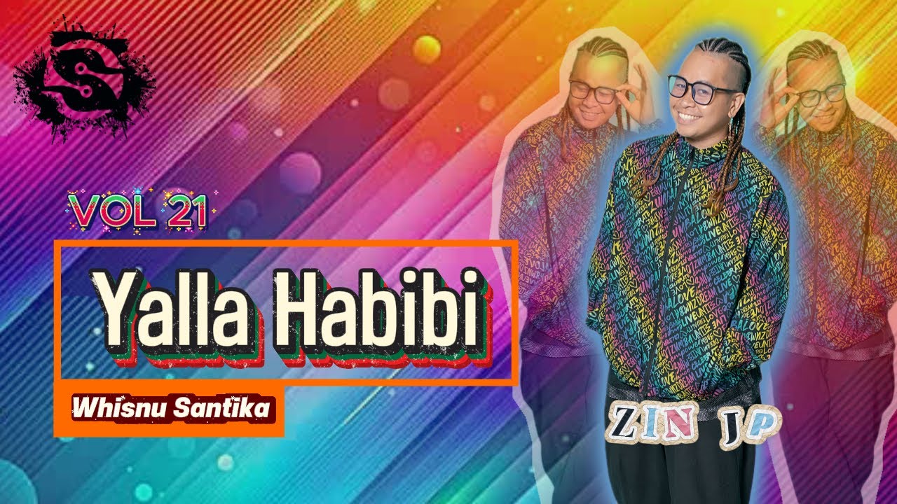 Yalla Habibi | Whisnu Santika | ZUMBA FITNESS | Volume 21 | 2026