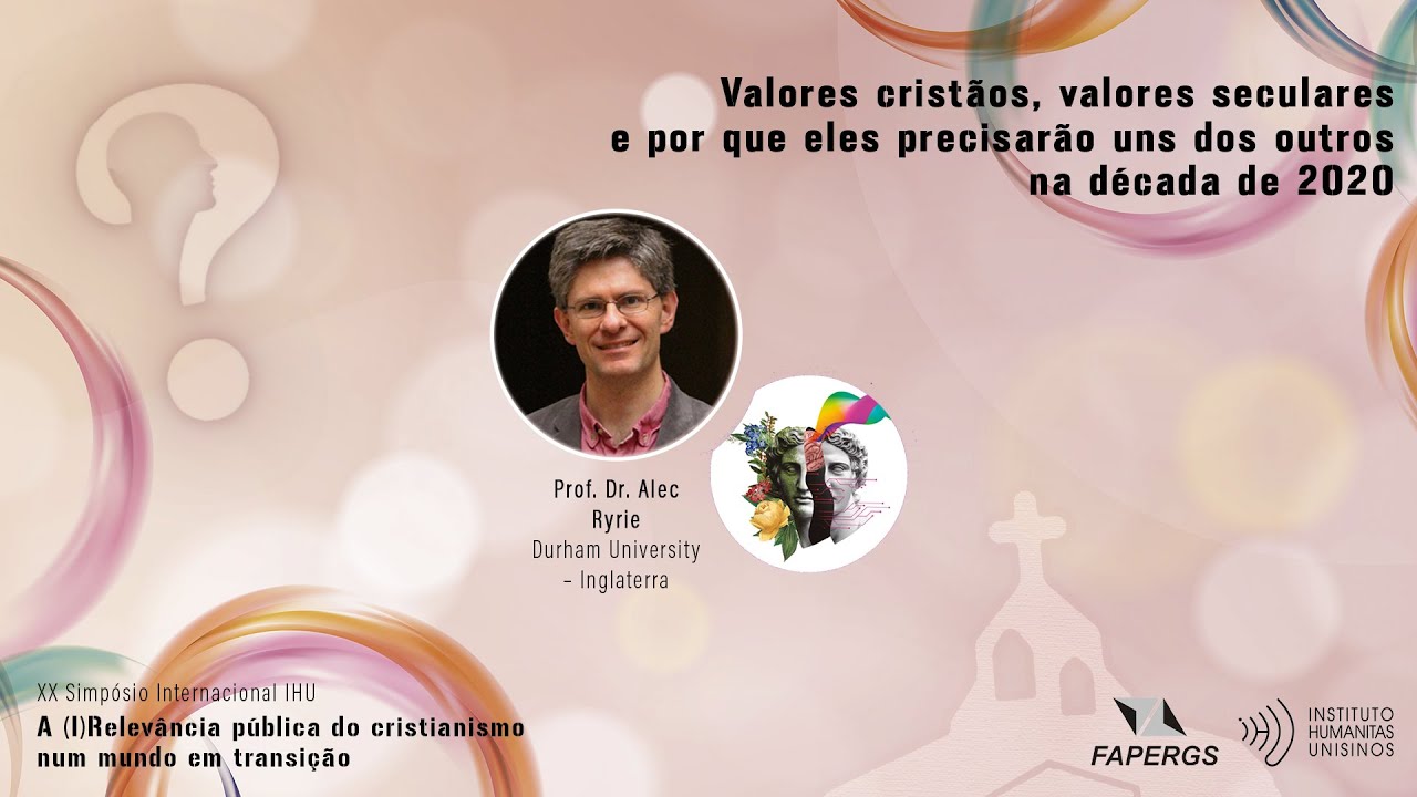 Valores cristãos, valores seculares e por que eles precisarão uns dos outros na década de 2020