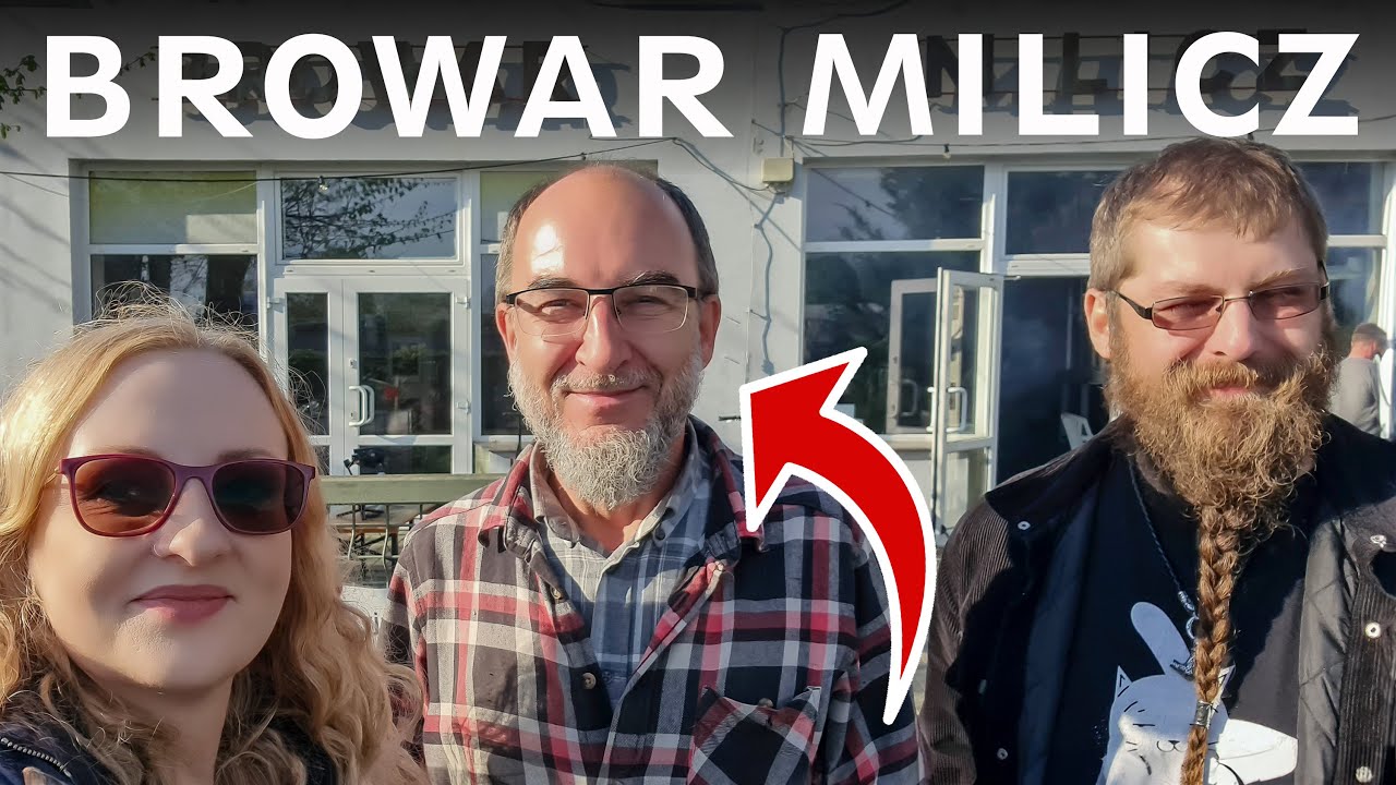 Browar Milicz. Malutki browar w Dolinie Baryczy