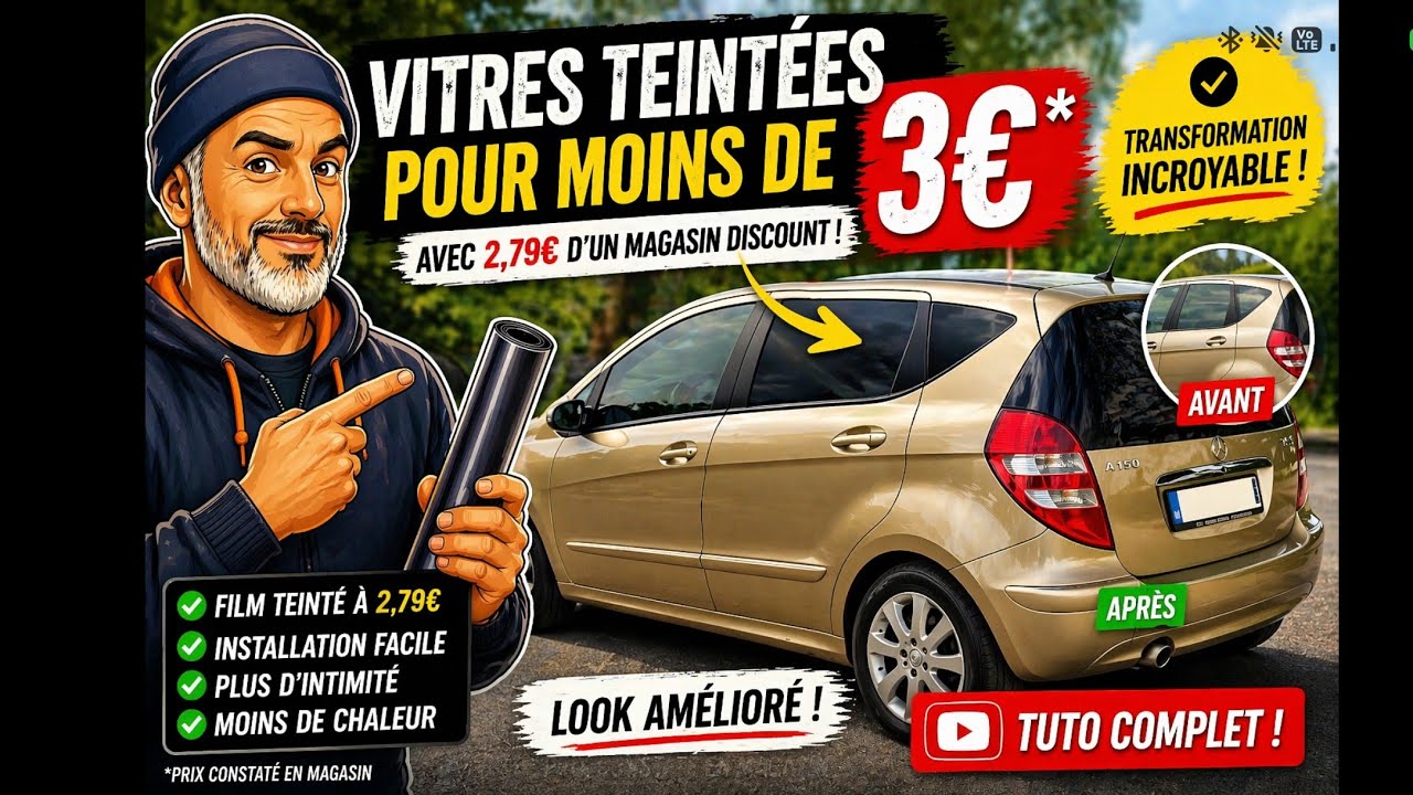 Épisode05: Film Teinté à Moins de 3€ (Action) - Transformation Étonnante sur ma Mercedes A150