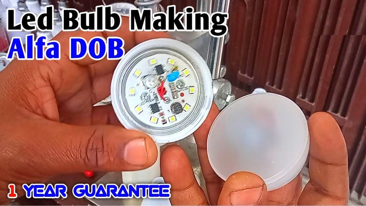 How to make Led Bulb || Alfa DOB Led Bulb