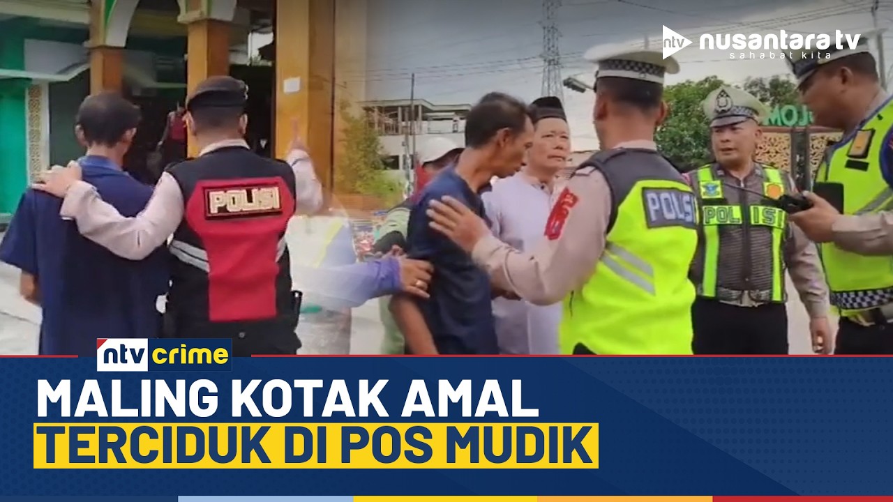 [LIVE] Pencuri Kotak Amal Masjid Ditangkap Petugas di Pos Mudik Kenanten Mojokerto | NTV CRIME