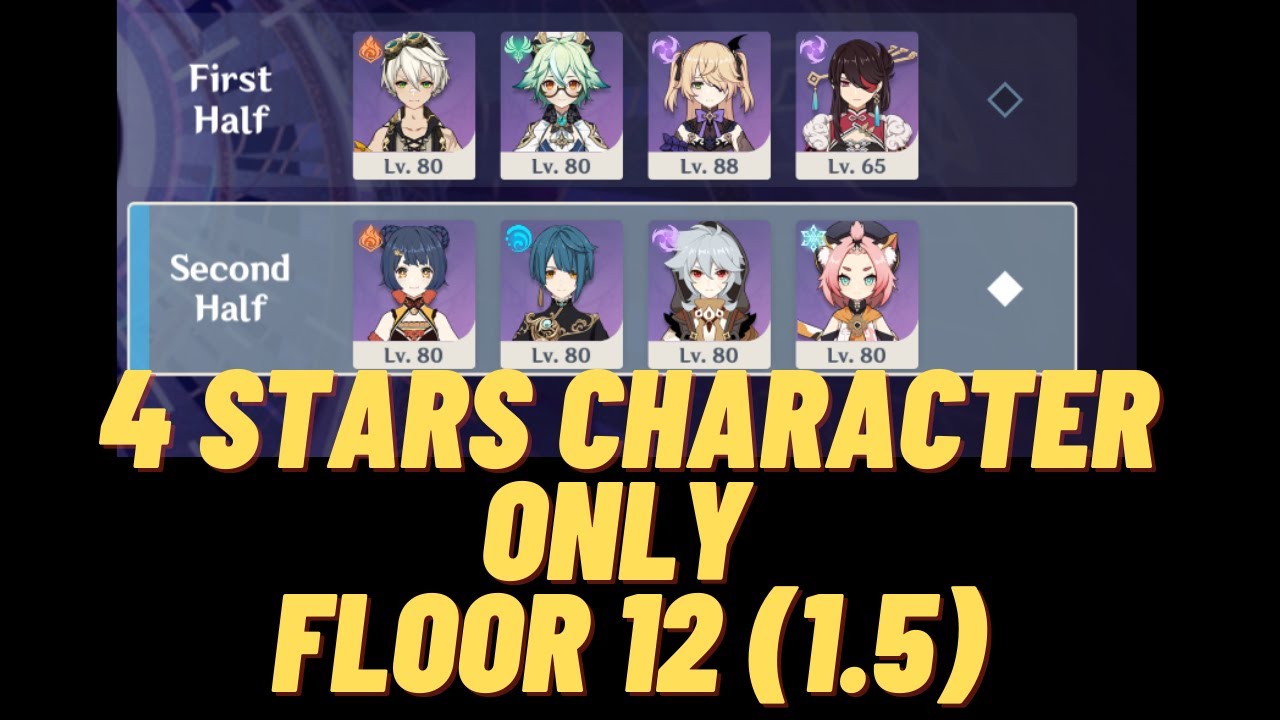 GENSHIN IMPACT:  9 STARS SPIRAL ABYSS FLOOR 12 (1.5) with 4STARS CHARACTER ONLY !!!