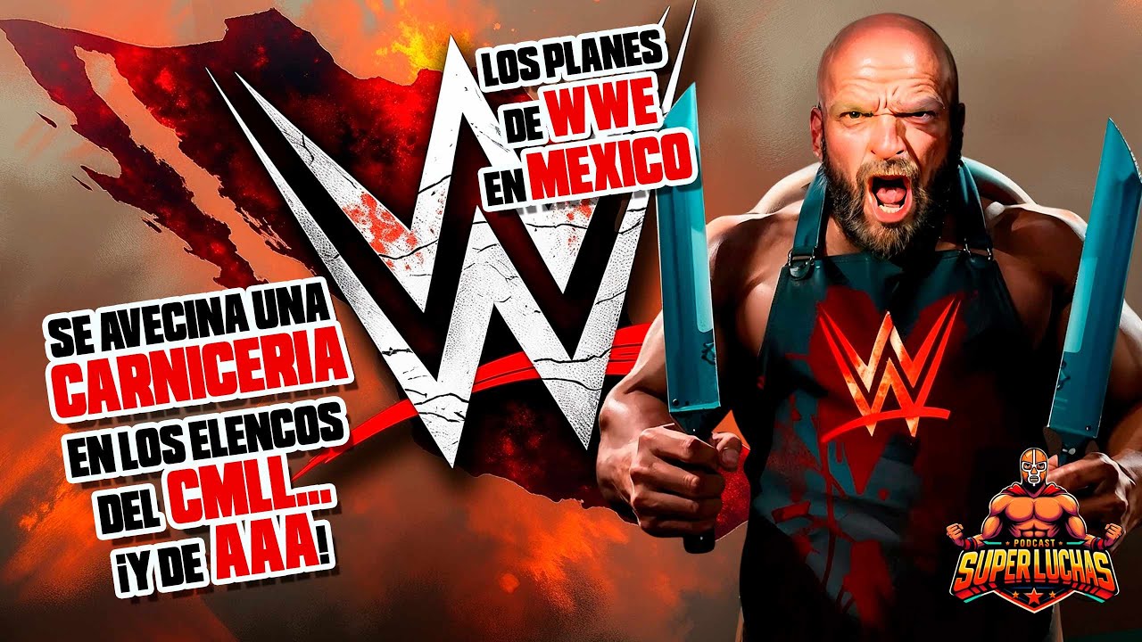 Los planes de WWE en MÉXICO: El elenco del CMLL en la mira | SÚPER LUCHAS