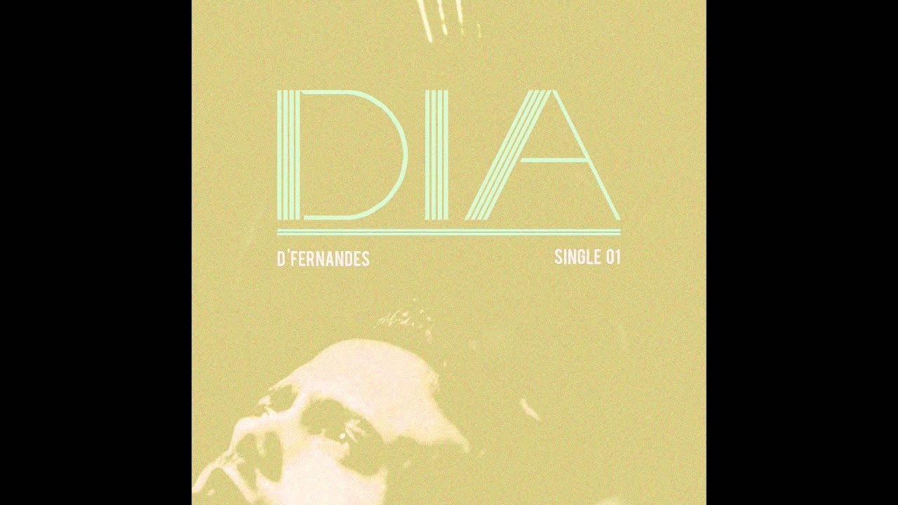 Dia - D'Fernandes