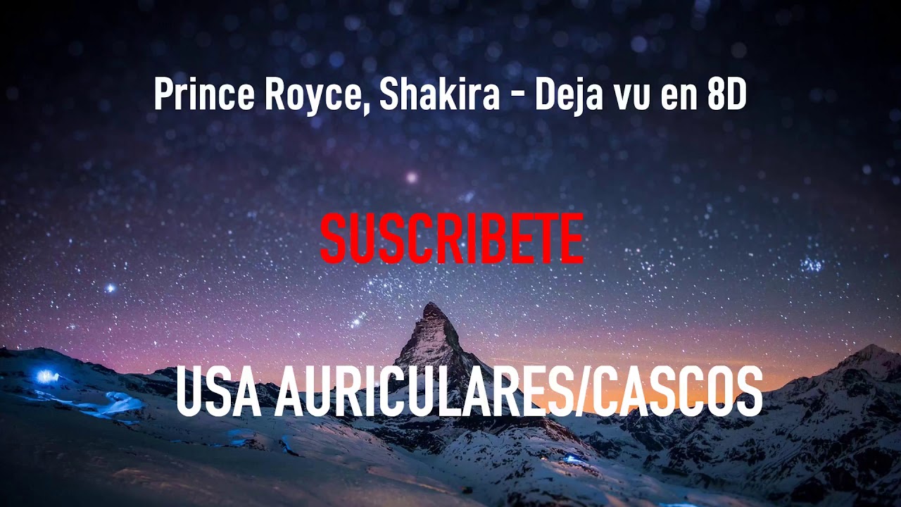 Prince Royce, Shakira - Deja vu | MÚSICA EN 8D