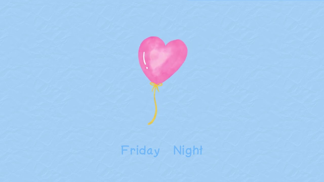 🌌 Friday Night✨ : Cute Music :Vlog Music | (Royalty Free Music)