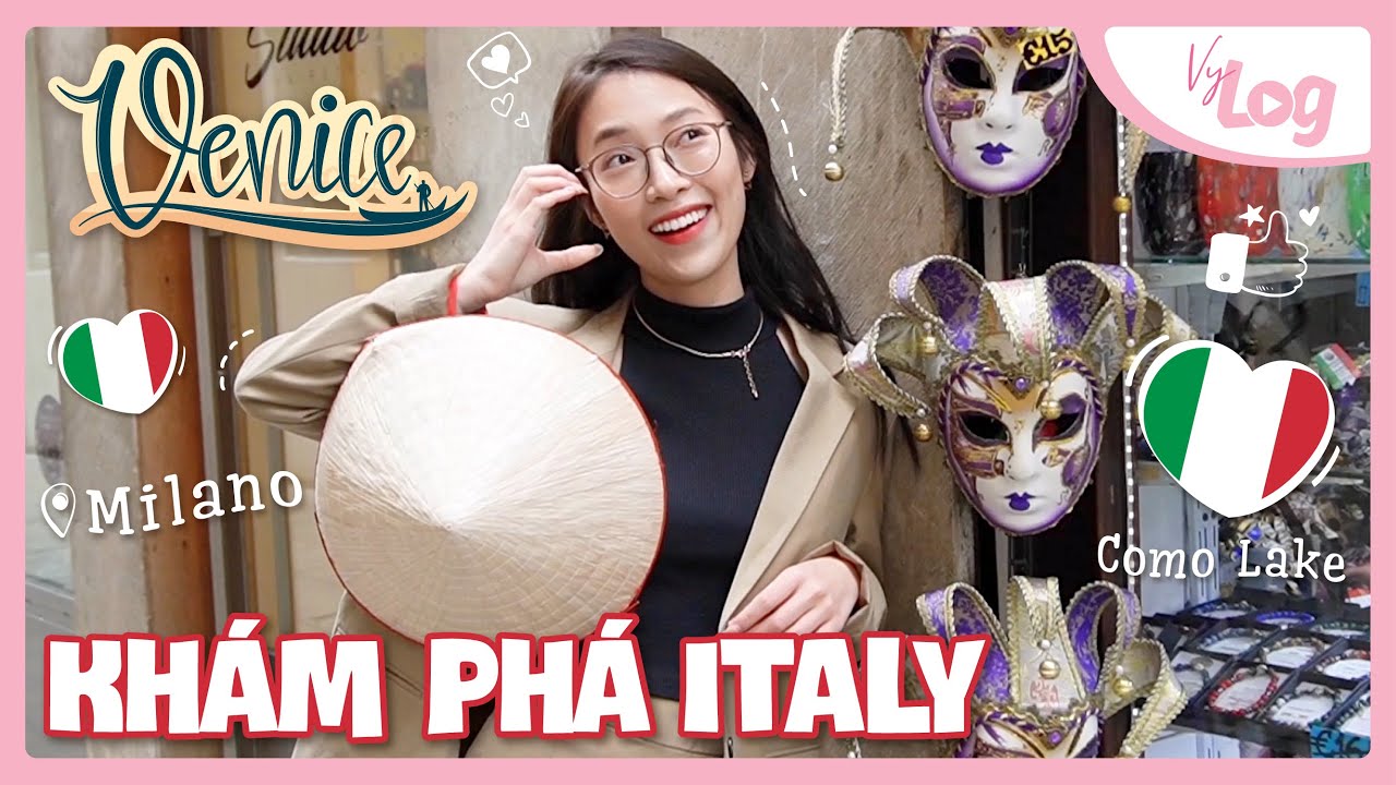 (eng) Khám phá nước Ý: Venice, Milano & Como Lake | Italy Travel Vylog