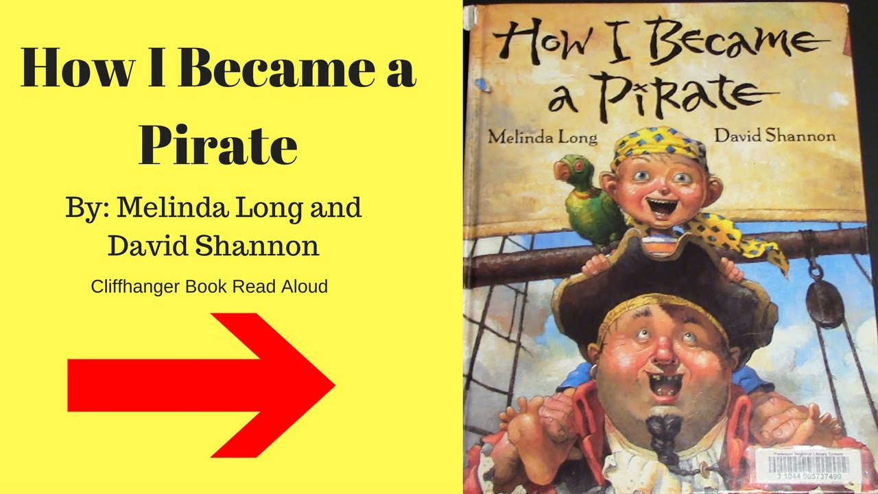 How I Became A Pirate - Children's Read Aloud Storybook For Kids - Bedtime Stories - Cliffhanger
