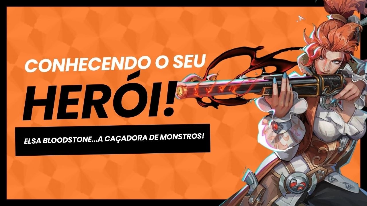 Conhecendo o seu Herói #11:Elsa Bloodstone a caçadora de monstros!