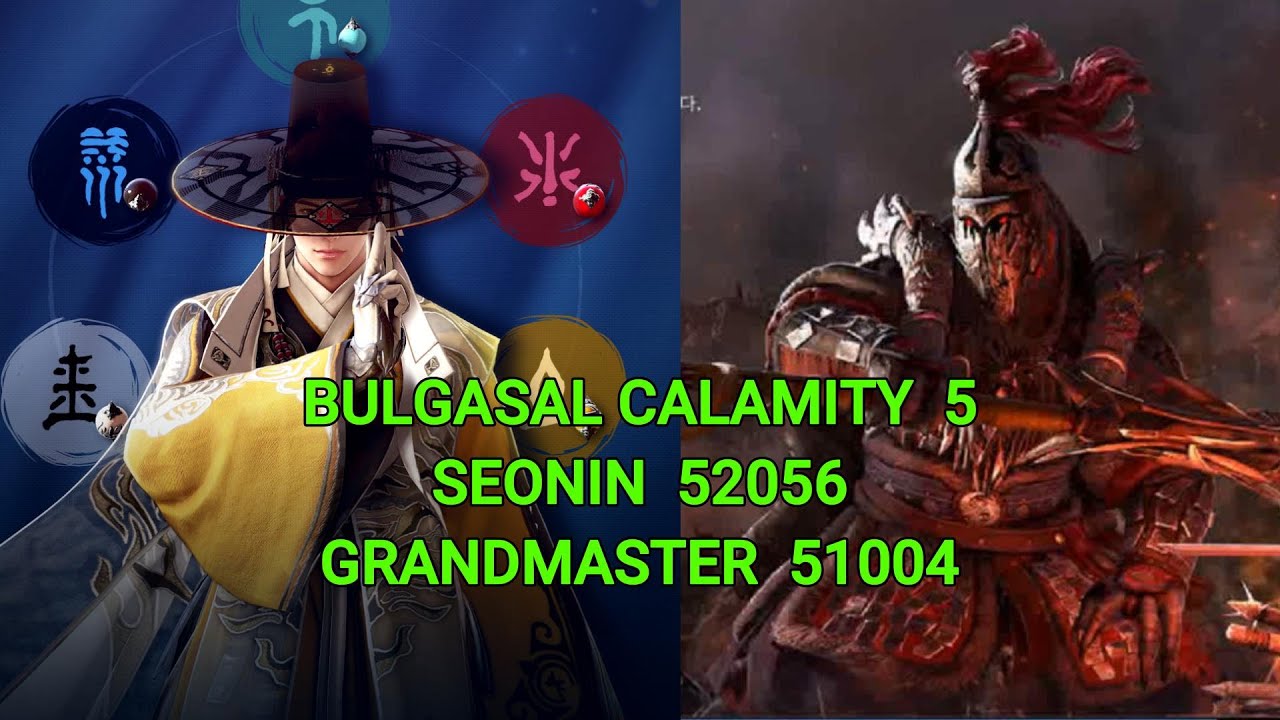 Black Desert Mobile KOREA : New Class SEONIN ( Bulgasal Calamity 5 )
