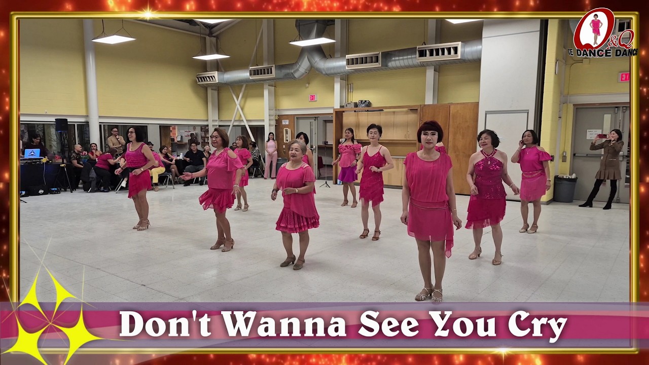 DON'T WANNA SEE YOU CRY - Line Dance