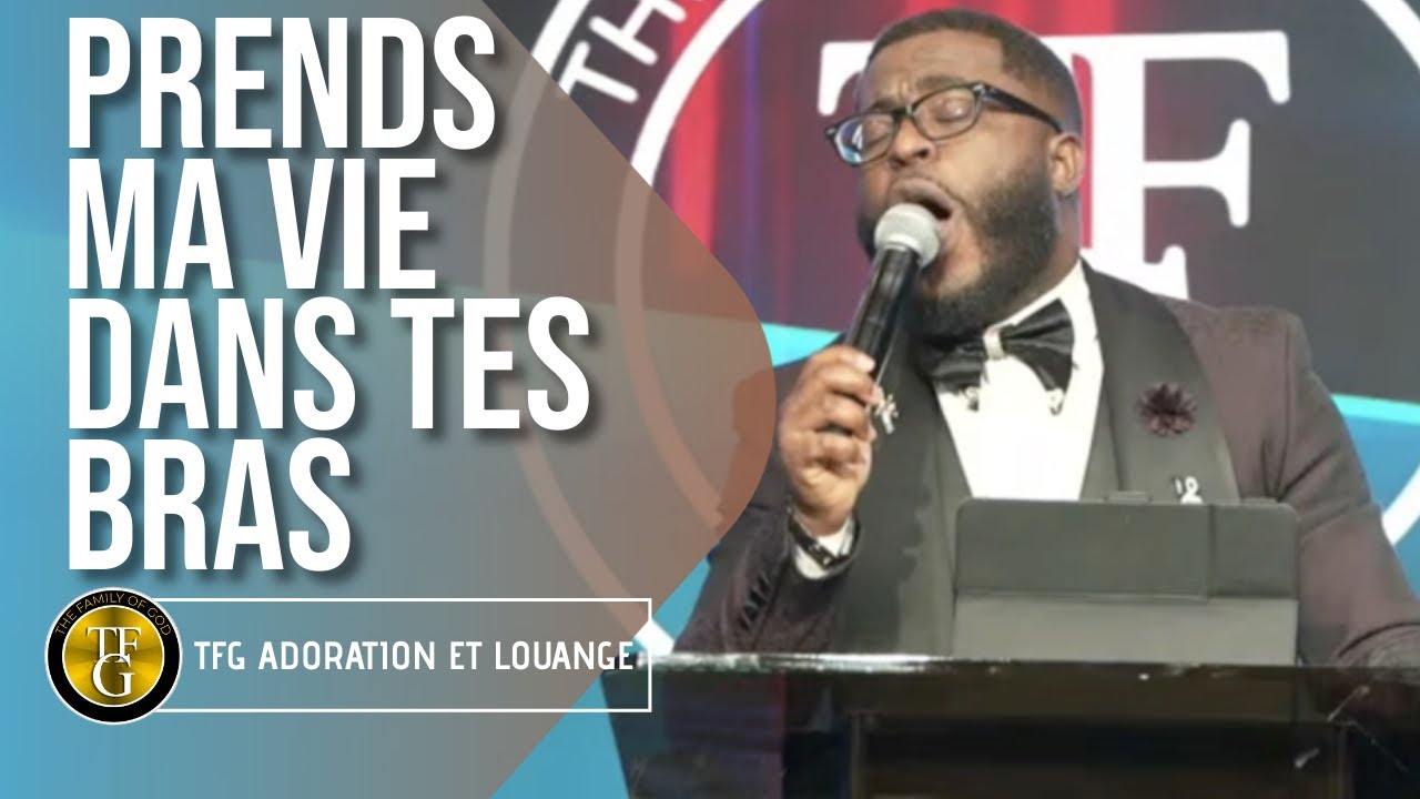 Prends ma vie dans tes bras | Tu payas mon salut | TFG Adorasyon Beni