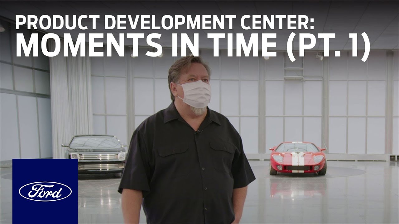 Product Development Center: Moments in Time (Part 1) | Innovation | Ford
