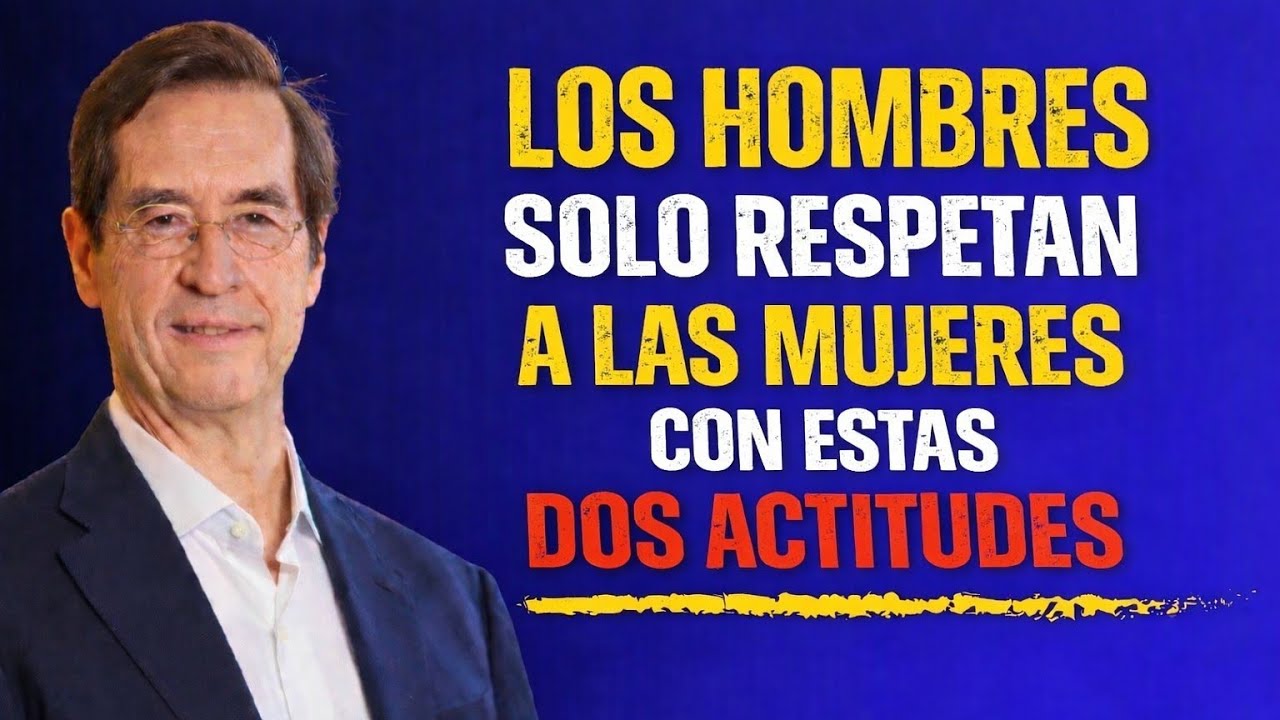LOS HOMBRES SOLO RESPETAN A LAS MUJERES CON ESTAS DOS ACTITUDES | Psicología y Respeto
