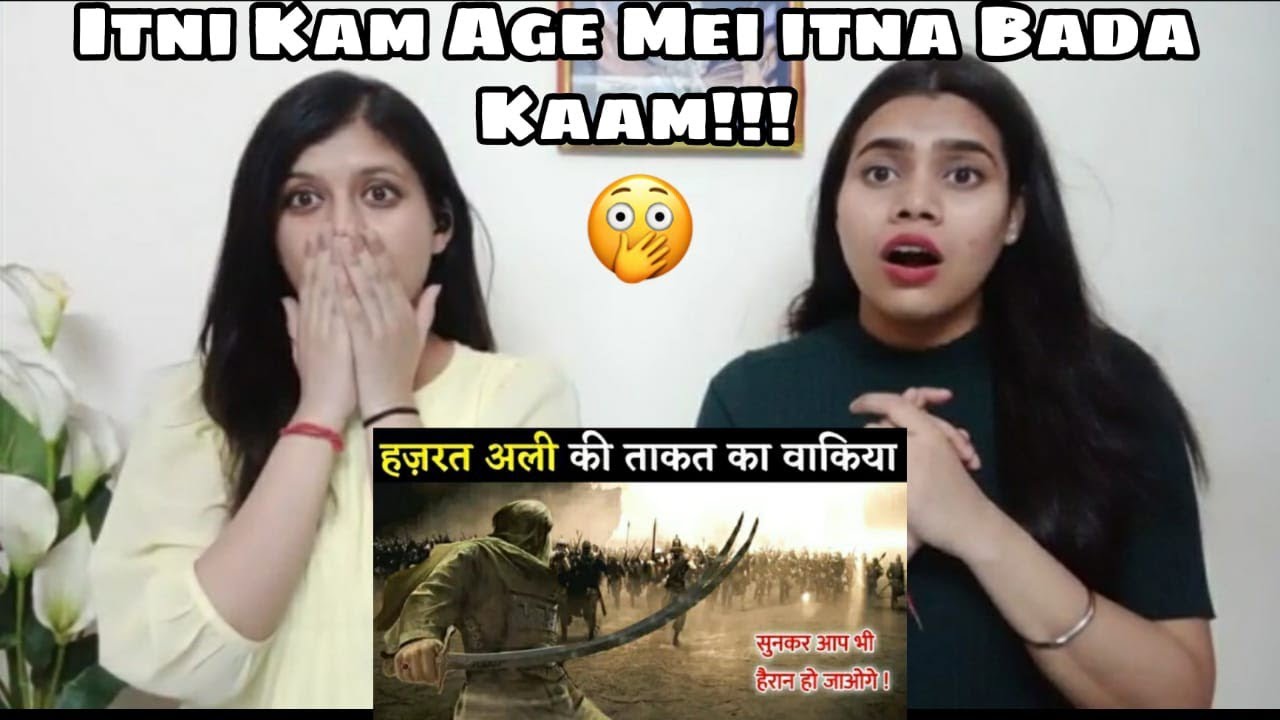 Hazrat Ali ka waqia | Jung-e-khandak | Indian Girls React