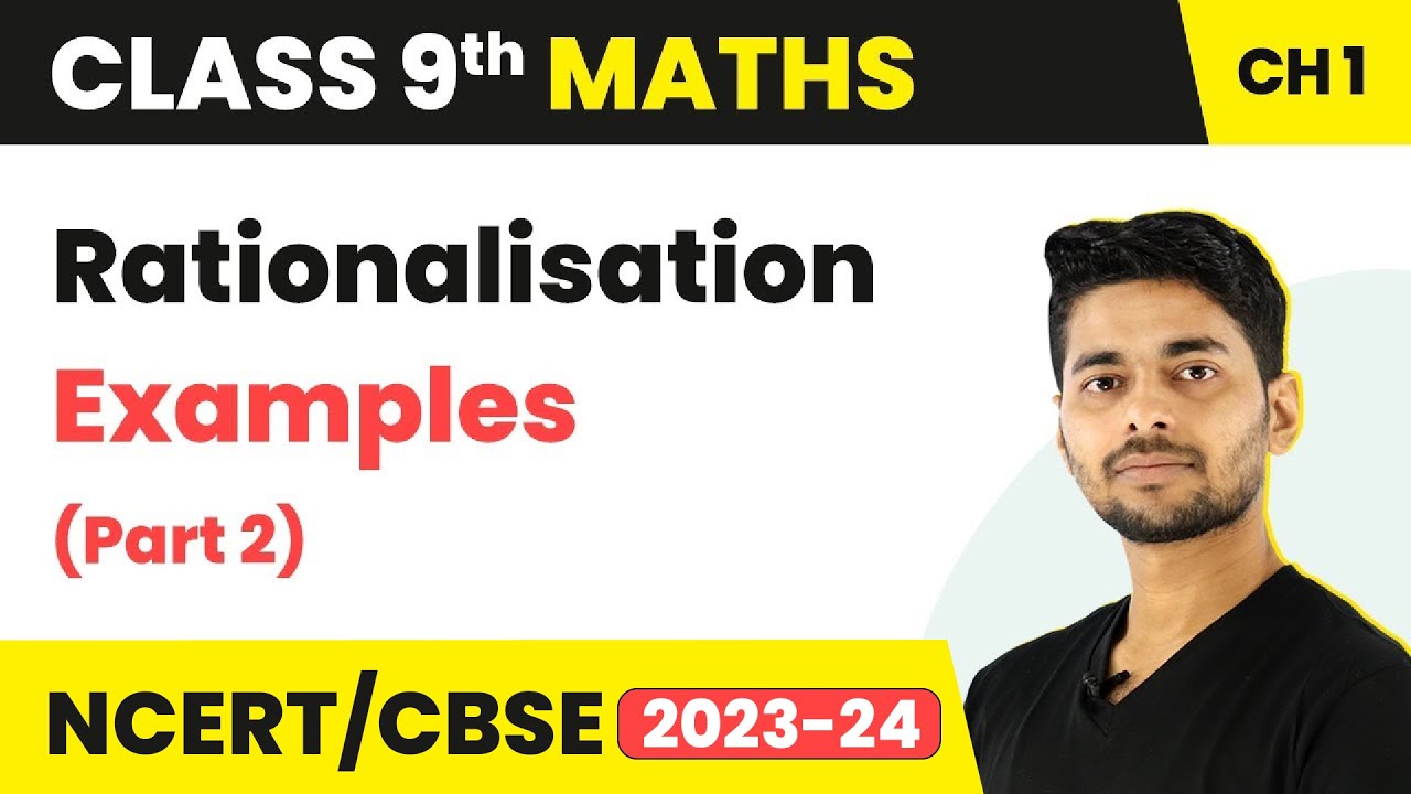 Number System - Rationalization Examples (Part 2) | Class 9 Maths | 2023-24