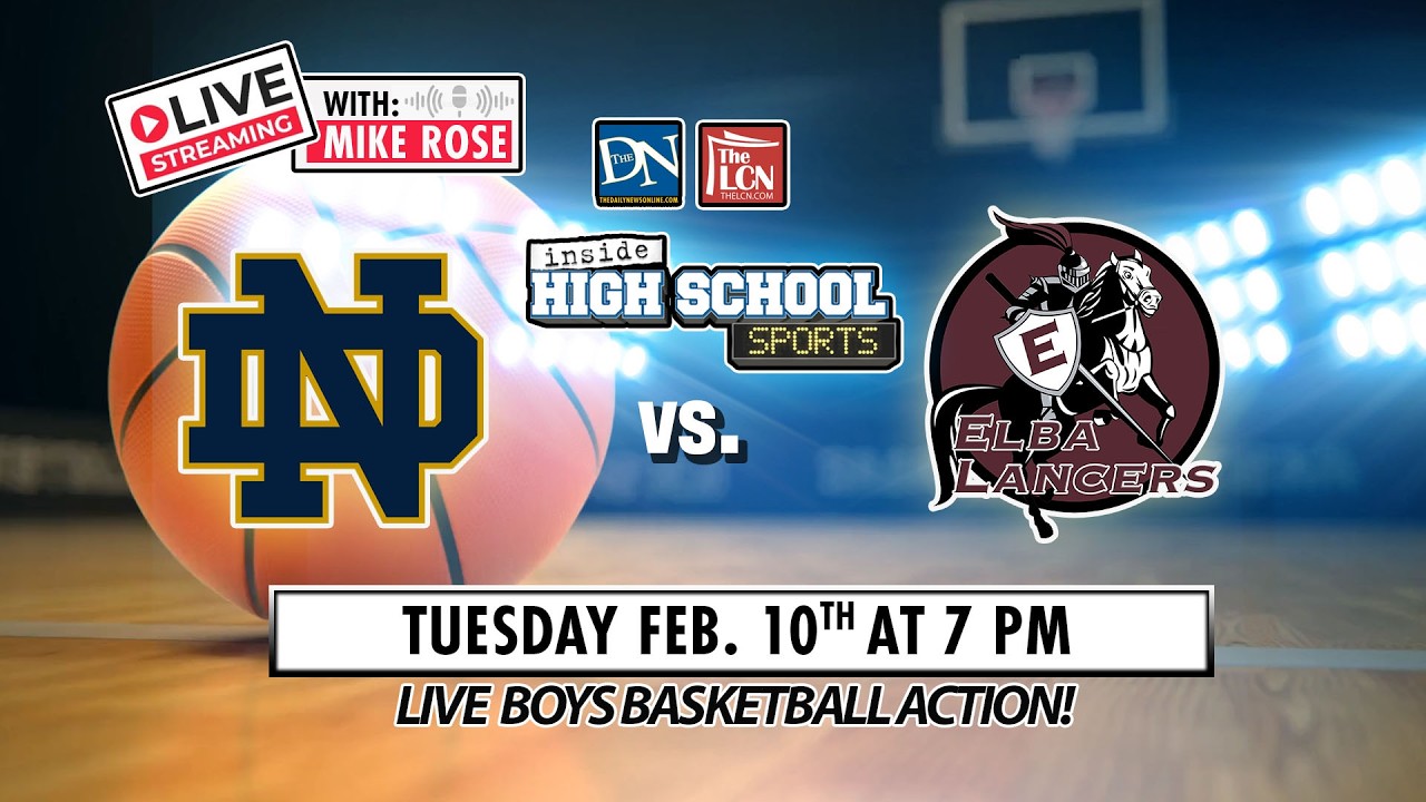H.S. BOYS BASKETBALL: Elba v Notre Dame Tuesday, Feb. 10, 2026 at 7:00 p.m.