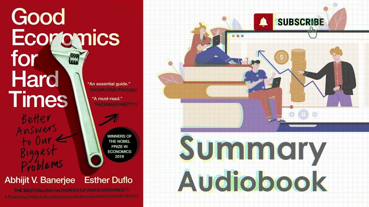 Unlocking Economic Secrets : A Summary of 'Good Economics for Hard Times' - Quick Audiobook Summary