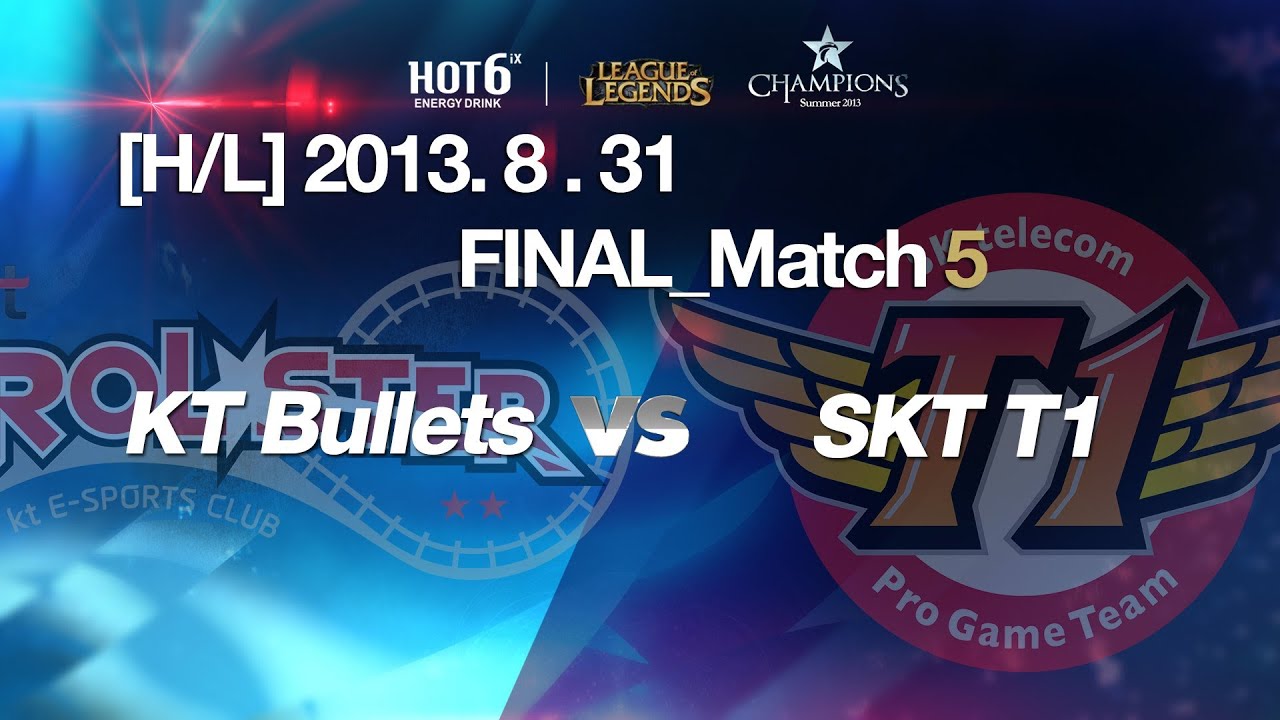 [H/L] LOL Champs Summer 2013_KT Bullets vs SKT T1_Match 5