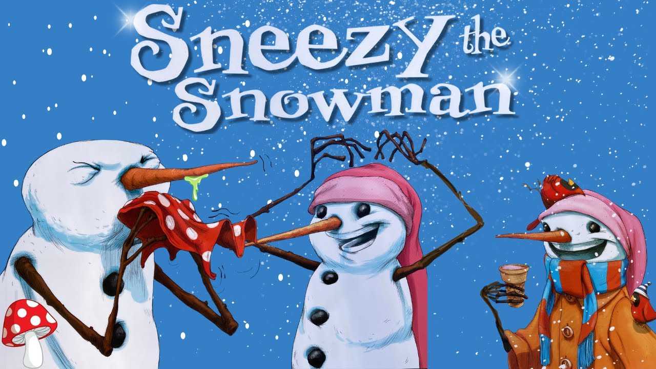 ⛄ SNEEZY THE SNOWMAN (kids books read aloud)
