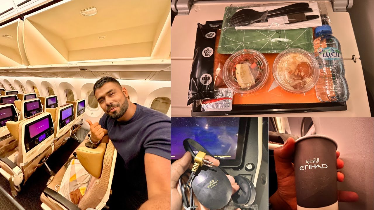Luxurious Etihad Airways Boeing 787 Dreamliner ECONOMY CLASS with UNLIMITED FOOD & Drinks ||