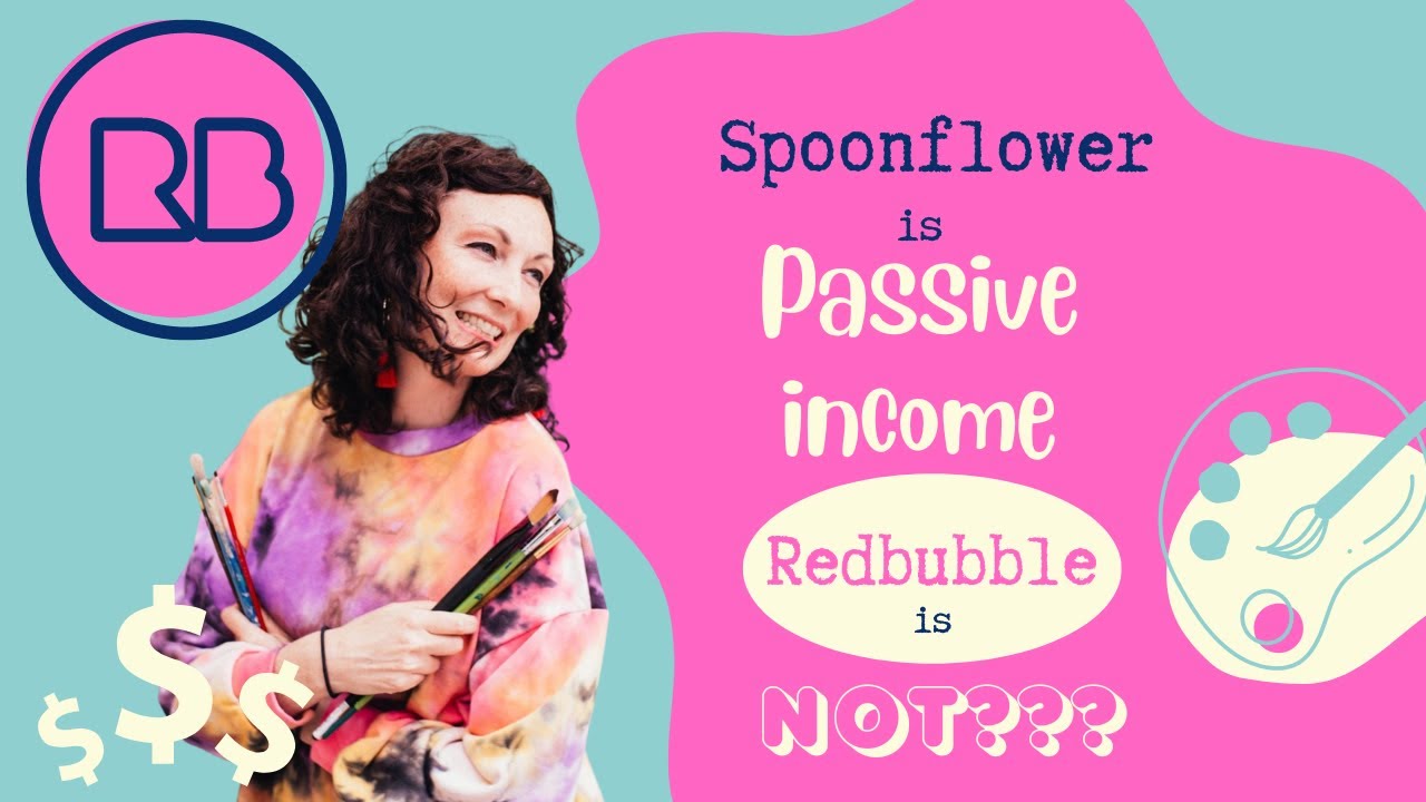 Spoonflower is Passive Income. Redbubble is Not? - Ep. 12