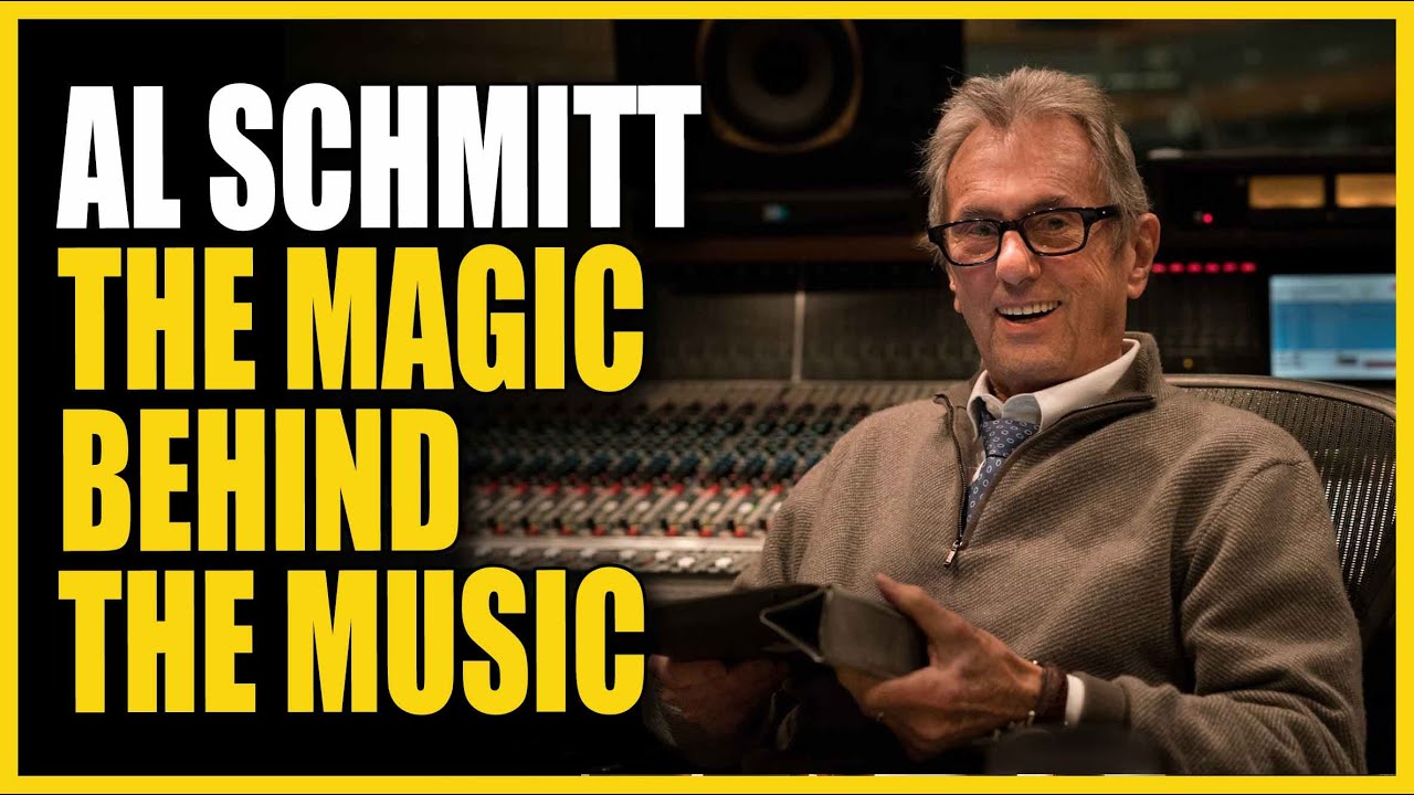 Al Schmitt: The Most Successful Engineer of All Time - Warren Huart: Produce Like A Pro