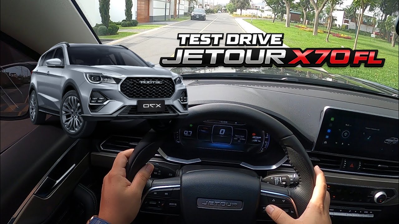 TEST DRIVE - JETOUR X70 FL 