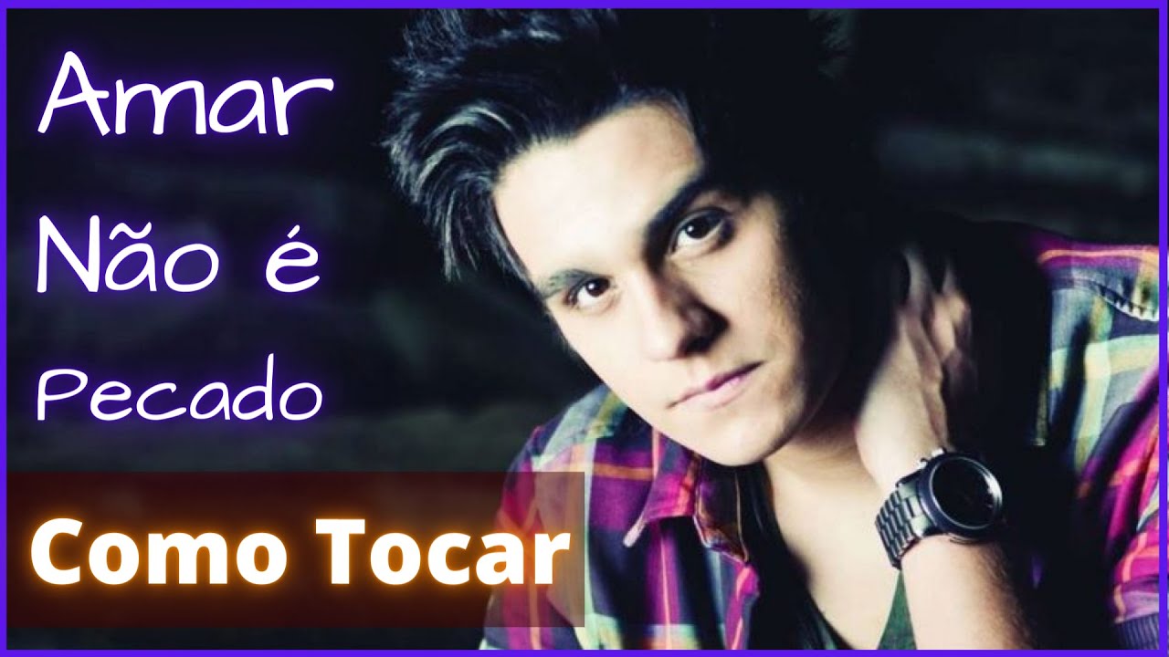 Como Tocar Amar Não é Pecado - Luan Santana no Piano (Tutorial)