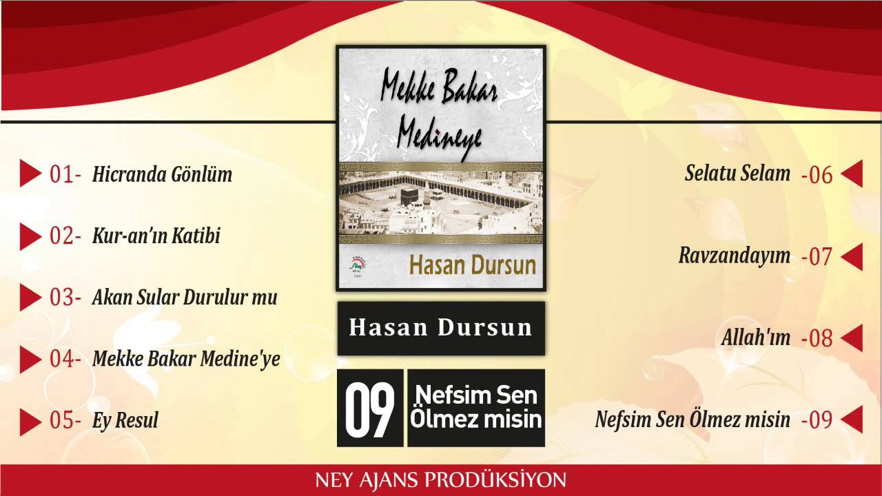 Hasan Dursun - Nefsim Sen Ölmez misin - en güzel ilahiler - en sevilen ilahiler - ilahi dinle