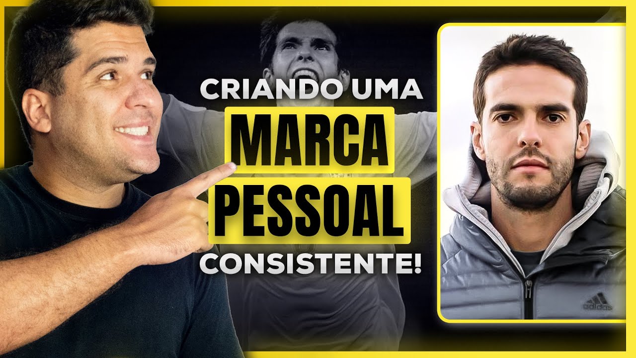 E QUANDO A PESSOA É UMA MARCA, COMO FAZ? | com Kaká