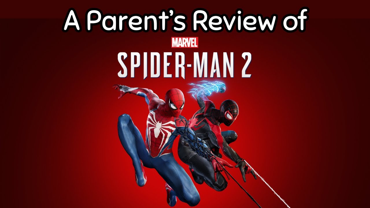 A Parent's Review of Marvel's Spider-Man 2